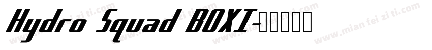 Hydro Squad BOXI字体转换